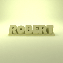 Robert_Playful.gif STL file Robert 3D Nametag - 5 Fonts・3D print design to download, LayerModels