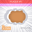 Plaque_1~3.75in.gif Plaque #1 Cookie Cutter 3.75in / 9.5cm