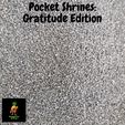 ezgif.com-optimized-gratitude-promo.gif Pocket Shrine - Gratitude Edition