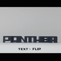 TEXT « FLIP Fichier STL gratuit Retournement de texte - Panthère・Plan pour imprimante 3D à télécharger, master__printer