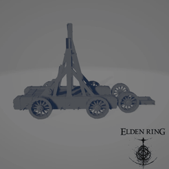 WAR-CATAPULT.gif STL file ELDEN RING WAR CATAPULT・3D print model to download