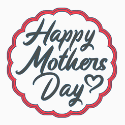 GIFF.gif STL file HAPPY MOTHERS DAY / COOKIE CUTTER・3D printable model to download, WILLGALLETAS