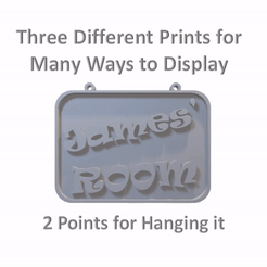 James-GIF.gif Descargar archivo STL Cartel de la habitación de James - Incluye soporte para el escritorio, puntos para colgar en la pared y puntos para montar en la puerta - Se puede rellenar con resina Crafting • Diseño para impresión en 3D, foxandthehen