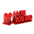 i-love-you-dad.gif I love you Dad - Gift for your dad