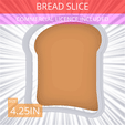 Bread_Slice~4.25in.gif Bread Slice Cookie Cutter 4.25in / 10.8cm