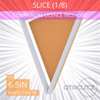 1-8_Of_Pie~6.5in.gif Slice (1∕8) of Pie Cookie Cutter 6.5in / 16.5cm