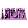 MOM.gif Archivo STL I Love You - Placa de escritorio MOM・Modelo de impresora 3D para descargar