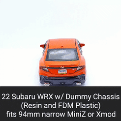WRX.gif STL file 21 WRX Body Shell with Dummy Chassis (Xmod and MiniZ)・Model to download and 3D print