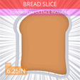 Bread_Slice~6.25in.gif Bread Slice Cookie Cutter 6.25in / 15.9cm