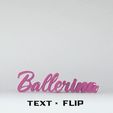 Ballortents TEXT « FLIP STL file Text Flip - Ballerina・3D printer model to download
