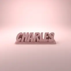 Charles_Super.gif STL file Charles 3D Nametag - 5 Fonts・Template to download and 3D print