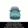 06-RSX.gif 06 RSX Type-S Body Shell w/ Dummy Chassis (Xmod and MiniZ)