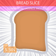Bread_Slice~5.5in.gif Bread Slice Cookie Cutter 5.5in / 14cm