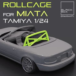 0.gif Fichier STL MAZDA MIATA ROLLCAGE Pour TAMIYA 1/24 MODELKIT・Modèle pour impression 3D à télécharger, BlackBox