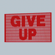 never-give-up.gif NEVER GIVE UP 💪 - textflip optical illusion STL