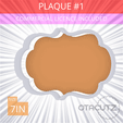 Plaque_1~7in.gif Plaque #1 Cookie Cutter 7in / 17.8cm