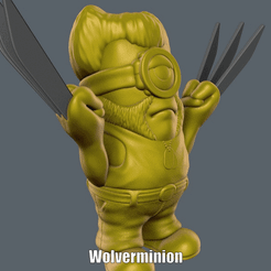 Wolverminion.gif STL file Wolverminion (Easy print no support)・Model to download and 3D print, Alsamen