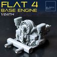 FLAT 4 BASE ENGINE V24TH 3D file Flat Four BASE ENGINE 1-24th for modelkits and diecast・Model to download and 3D print