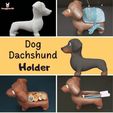 Holder-Post-para-Instagram-Quadrado-1.gif 3D file Dog dachshund Holder・3D printing design to download