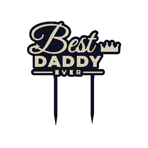 Best Daddy Crown Cake Topper | Two Color Father's Day Decoration (STL, 3MF)