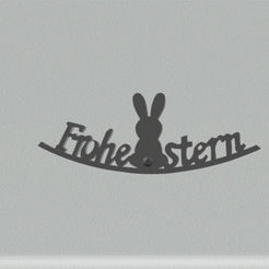 Schriftzug-Frohe-Ostern.gif STL-Datei Frohe Ostern Schriftzug mit Hasen herunterladen • 3D-druckbares Modell, 3DPrinterger