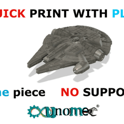 QUICK PRINT WITH One piece NO SUPPORT *qynomec’ Archivo 3D Nave espacial Millennium Malcon de STAR WARS・Objeto de impresión 3D para descargar, UNOMEC