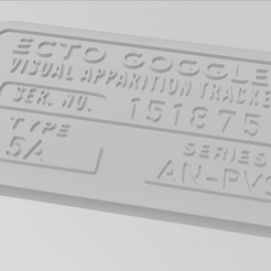 Placa-GAFAS.gif STL file GHOSTBUSTERS ECTO GOGGLES Serial Data Plate Prop・3D printer design to download