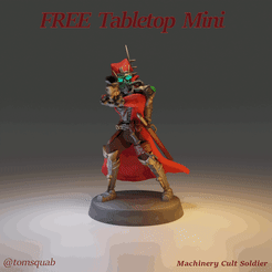 freeposegifwithtext.gif Free STL file [Tabletop Minis - FREE & Presupported] >> Machinery Cult Soldier・3D printable design to download