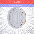 Coin~PRIVATE_USE_CULTS3D_OTACUTZ.gif Coin Cookie Cutter / SMB