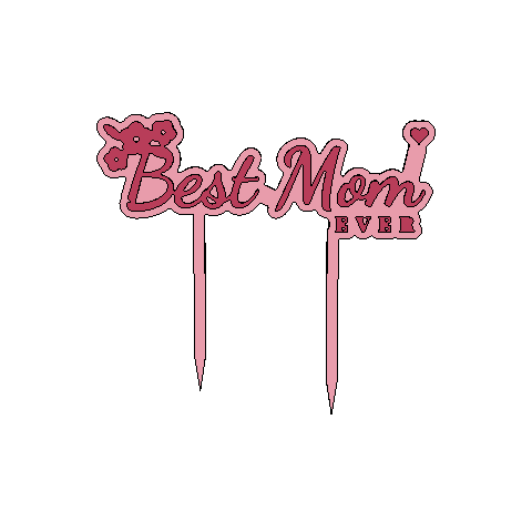 Best Mom Bouquet Cake Topper | Two Color Mother's Day Decoration (STL, 3MF)