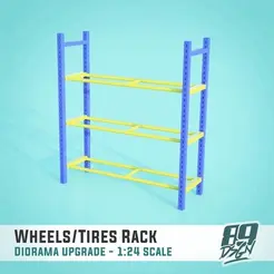 0.gif Wheels / Tyres rack for garage diorama - 1:24 scale