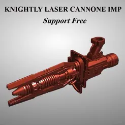 KNIGHTLY-LASER-CANNON-IMP.gif Knightly Laser Cannone Imp